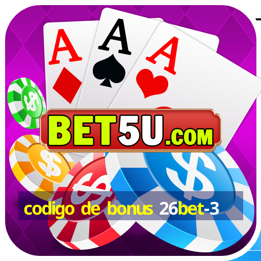 codigo de bonus 26bet